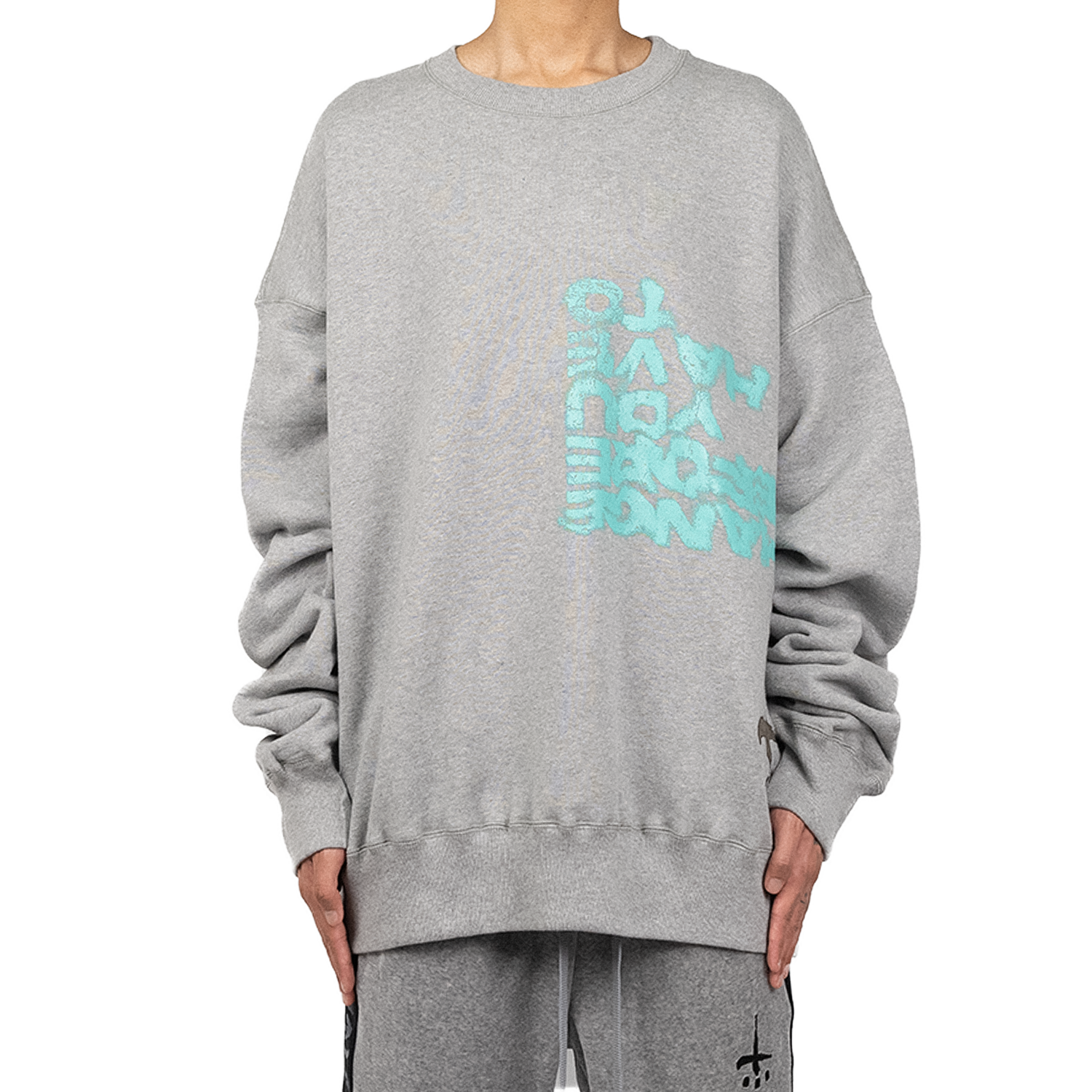 You Have To Crewneck
