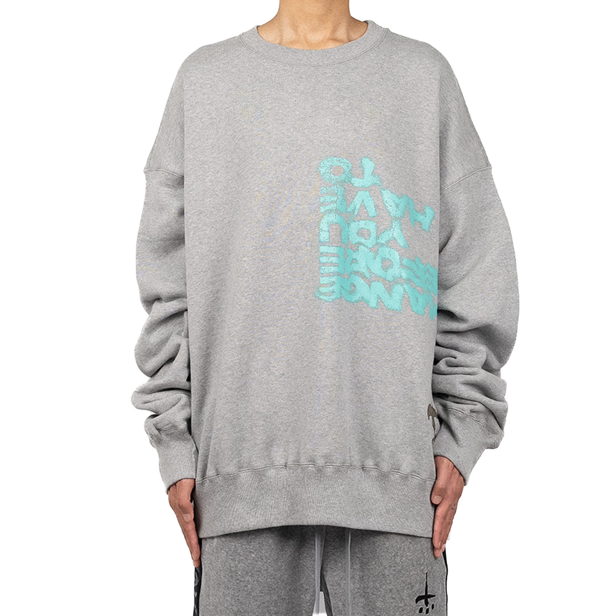 You Have To Crewneck