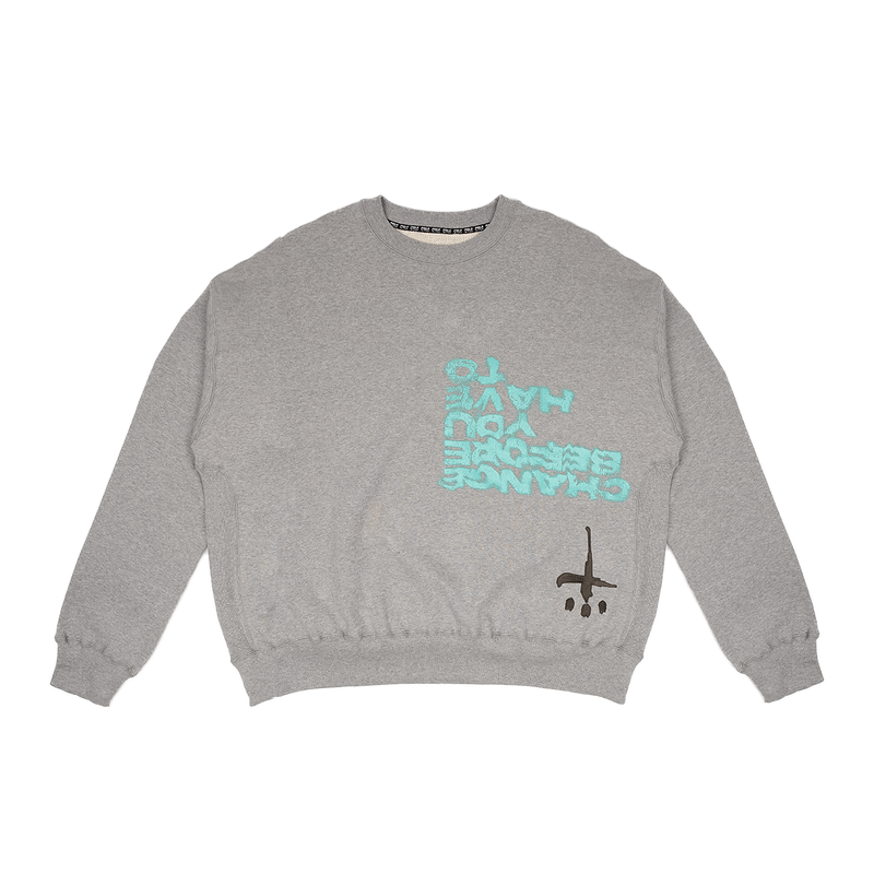 CTLS | You Have To Crewneck